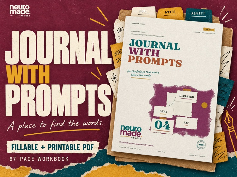 Journal with Prompts by NeuroMade. 67-page fillable and printable PDF, with the real portrait workbook cover in a tactile illustrated scene.